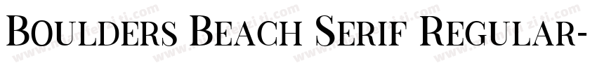 Boulders Beach Serif Regular字体转换